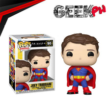 Load image into Gallery viewer, Funko Pop! TV: Friends - Joey (Superman) sold by Geek PH
