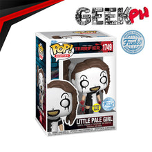 Load image into Gallery viewer, Funko Pop! Terrifier - Little Pale Girl Glow in the Dark Special Edition Exclusive sold by Geek PH