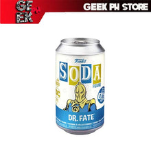Load image into Gallery viewer, Funko VINYL SODA: DC-DR. FATE W/CH(GW)(IE) sold by Geek PH Store