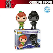 Load image into Gallery viewer, Funko  POP Disney: Peter Pan - 2 pack Peter Pan w/Shadow Special Edition Exclusive sold by Geek PH Store